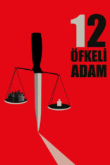 12 Öfkeli Adam 12 Angry Men Türkçe Dublaj izle (1957)