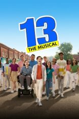 13: Müzikal (13: The Musical) Türkçe Dublaj izle (2022)