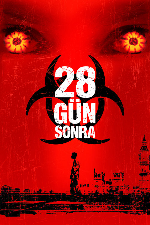 28 Gün Sonra 28 Days Later Türkçe Dublaj izle (2002)