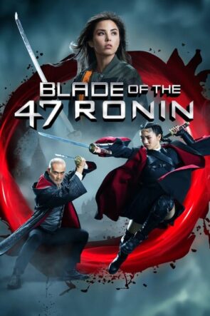 47 Ronin’in Kılıcı Blade of the 47 Ronin izle (2022)