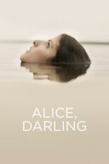 Alice, Sevgilim Alice, Darling izle (2022)