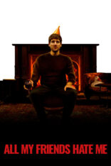 Tüm Arkadaşlarım Benden Nefret Ediyor Türkçe Dublaj izle (2022)