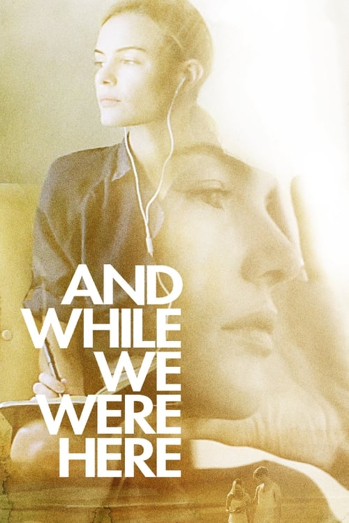 Ve Biz Buradayken And While We Were Here Tr Dublaj izle (2012)