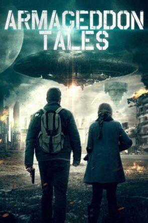 Armageddon Tales Türkçe Altyazılı izle (2021)