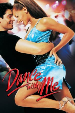 Aşk ve Dans Dance with Me izle (1998)