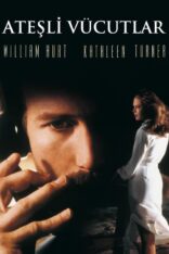 Ateşli Vücutlar Body Heat Türkçe Altyazılı izle (1981)