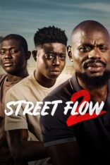 Banliyö Çocukları 2 Street Flow 2 izle (2023)