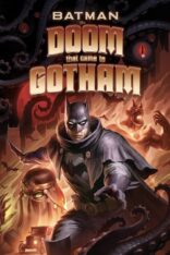 Batman: Gotham’a Gelen Kıyamet Türkçe Dublaj izle (2023)