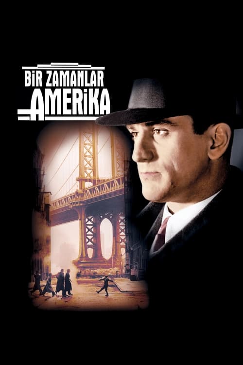 Bir Zamanlar Amerika Once Upon a Time in America Tr Dublaj izle (1984)