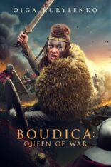 Boudica: Queen of War Türkçe Altyazılı izle (2023)