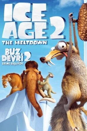 Buz Devri 2: Erime Başlıyor (Ice Age: The Meltdown) Türkçe Dublaj izle (2006)