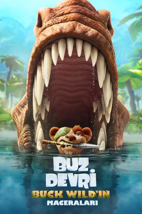 Buz Devri: Buck Wild’ın Maceraları Türkçe Dublaj izle (2022)