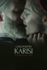 Çaykovski’nin Karısı Tchaikovsky’s Wife Türkçe Dublaj izle (2022)