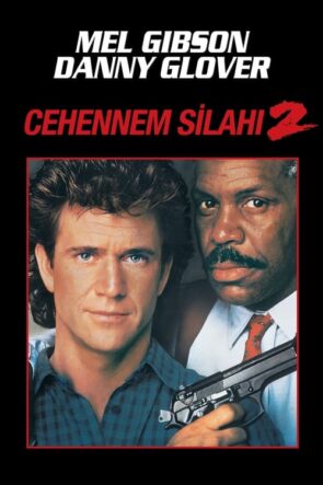 Cehennem Silahı 2 Lethal Weapon 2 Tr Dublaj izle (1989)