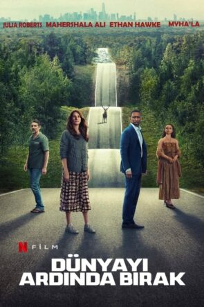 Dünyayı Ardında Bırak Leave the World Behind Tr Dublaj izle (2023)