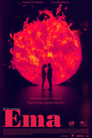 Ema Türkçe Dublaj izle (2019)