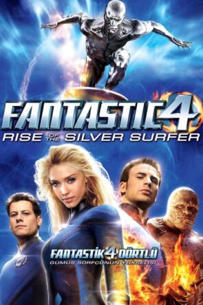 Fantastik Dörtlü: Gümüş Sörfçü’nün Yükselişi Türkçe Dublaj izle (2007)
