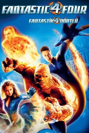 Fantastik Dörtlü Fantastic Four Türkçe Dublaj izle (2005)