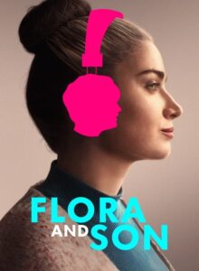 Flora and Son Türkçe Altyazılı izle (2023) izle