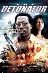 Fünye The Detonator izle (2006)