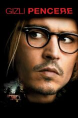 Gizli Pencere Secret Window izle (2004)