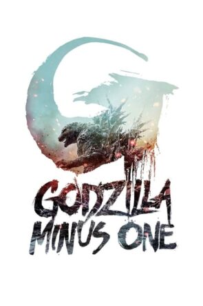 Godzilla Minus One Türkçe Altyazılı izle (2023)