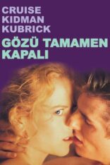 Gözü Tamamen Kapalı Eyes Wide Shut izle (1999)