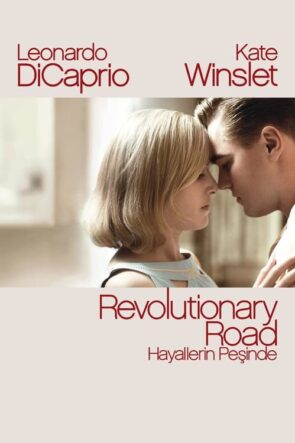 Hayallerin Peşinde Revolutionary Road izle (2008)