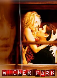 Hep Seni Aradım Wicker Park izle (2004) izle