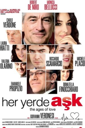 Her Yerde Aşk ( Ages of Love) Türkçe Dublaj izle (2011)