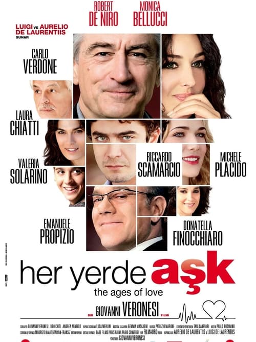 Her Yerde Aşk ( Ages of Love) Türkçe Dublaj izle (2011)