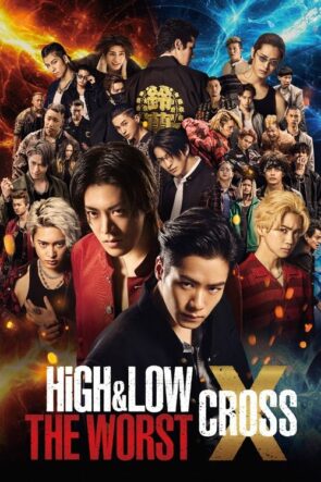High & Low the Worst X izle (2022)