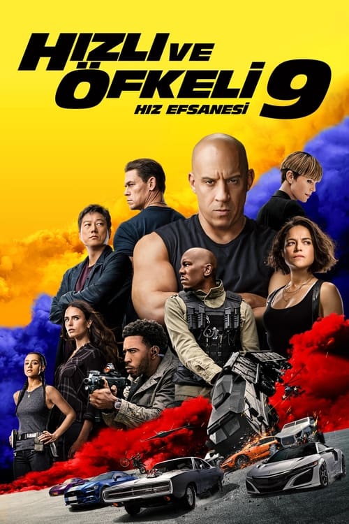 Hızlı ve Öfkeli 9 (Fast & Furious 9) Türkçe Dublaj izle (2021)