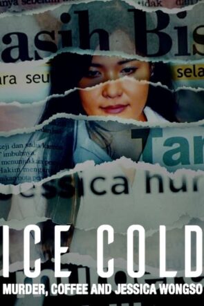 Buz Gibi: Cinayet, Kahve ve Jessica Wongso izle (2023)