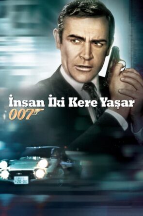 İnsan İki Kere Yaşar You Only Live Twice Tr Dublaj izle (1967)