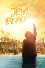İsa Hareketi Jesus Revolution izle (2023)