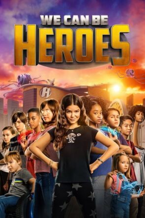Kahramanlık Sırası Bizde (We Can Be Heroes) Türkçe Dublaj izle (2020)