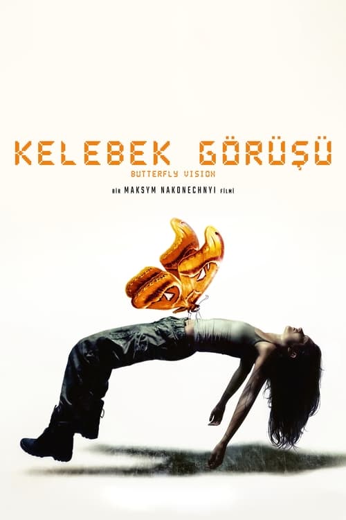 Kelebek Görüşü Butterfly Vision Türkçe Altyazılı izle (2022)