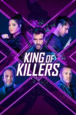 Katillerin Kralı King of Killers Türkçe Altyazılı izle (2023)