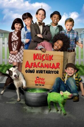 Küçük Afacanlar Günü Kurtarıyor Türkçe Dublaj izle (2014)