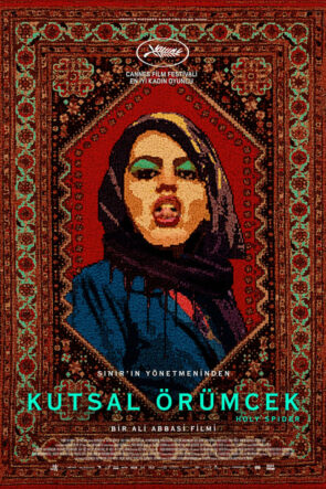 Kutsal Örümcek Holy Spider Türkçe Dublaj izle (2022)