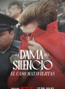 La Dama del Silencio: El caso Mataviejitas izle (2023) izle