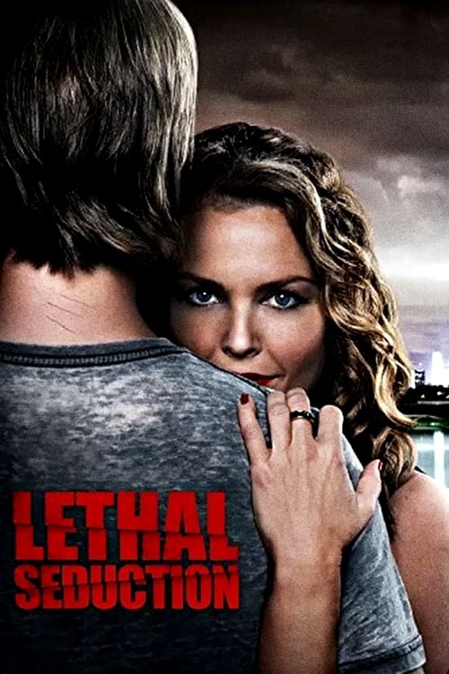 Ölümcül Cazibe Lethal Seduction izle (2015)