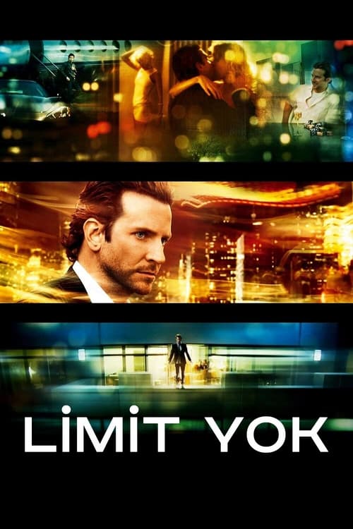 Limit Yok (Limitless) Türkçe Dublaj izle (2011)
