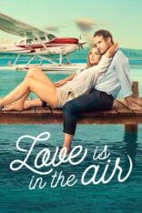 Love Is in the Air Türkçe Altyazılı izle (2023)