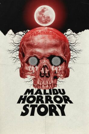 Malibu Horror Story Türkçe Altyazılı izle (2023)