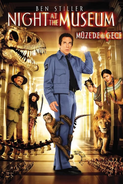 Müzede Bir Gece (Night at the Museum) Türkçe Dublaj izle (2006)
