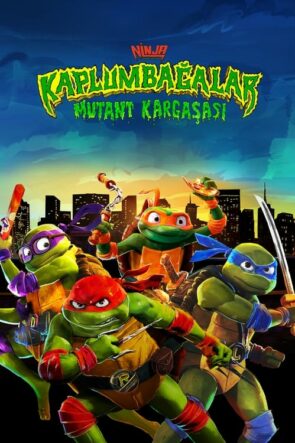 Ninja Kaplumbağalar: Mutant Kargaşası Türkçe Dublaj izle (2023)