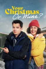 Noel Sürprizleri? Your Christmas or Mine? Tr Altyazılı izle (2022)