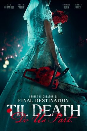 Ölüm Bizi Ayırana Dek Til Death Do Us Part Türkçe Dublaj izle (2023)